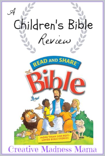 Creative Madness Mama reviews Read and Share Bible