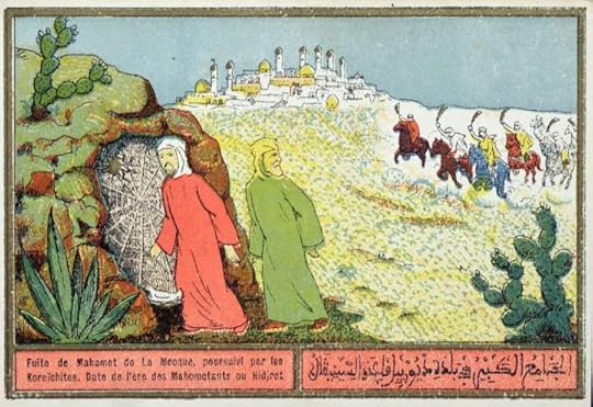 Mohammed's Flight from Mecca in 622 AD; Algerian color postcard from the 1920s or '30s. Mohammed is the figure entering the cave. The original postcard is in a private collection. (Hat tip: Martin H.) 