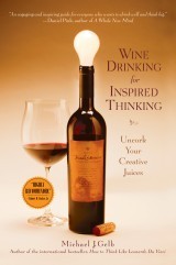 Wine Drinking For Inspired Thinking