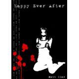 Happy Ever After by Matt Shaw