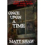 Once Upon a Time by Matt Shaw
