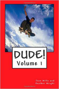 Dude! An Anthology of Stories for Boys