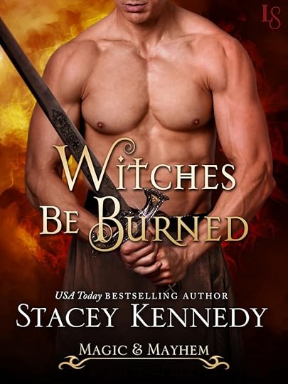 Stacey Kennedy - Witches Be Burned