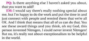 part of an interview I did with PQMonthly as a winner of their Brilliant List awards program