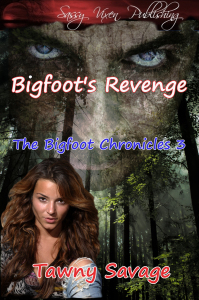 Bigfoot's Revenge book three