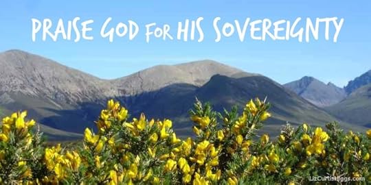 Praise God for His Sovereignty