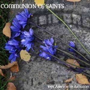 May 16 - Communion of Saints