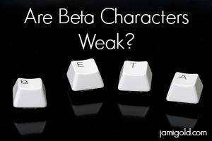 Keyboard buttons spelling BETA with text: Are Beta Characters Weak?