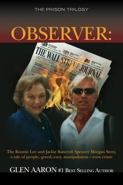 Observer: The Ronnie Lee and Jackie Bancroft Spencer Morgan Story