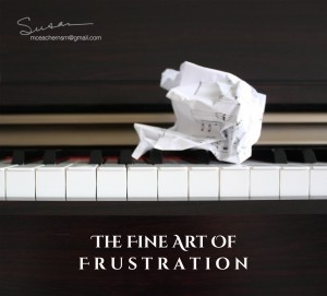 The Fine Art of Frustration