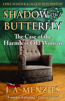 Shadow of a Butterfly, by J.A. Menzies