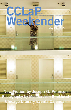 CCLaP Weekender for May 15, 2015