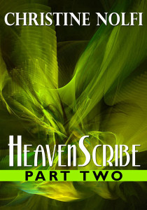Heavenscribe by bestselling novelist Christine Nolfi.