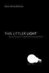THIS LITTLER LIGHT