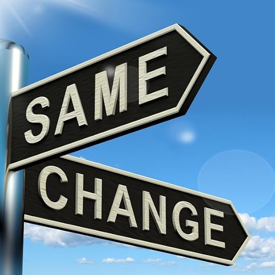 My husband complains that I love change too much. Ladies, does this really come as any surprise? I’m not sure why he seems so taken aback by my desire to change things up a bit: redecorating the living room, rearranging the bedroom, adding more pretty plants to the garden, reversing a decision about something that I previously opposed. Change is inevitable. Otherwise, we’d all still be living off the land, traveling by horse-drawn wagons, suffering in the summer heat, and shivering in the winter cold. 
