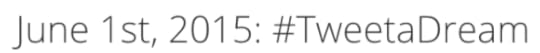 OurFutureWorld___TweetaDream_Campaign___International_Children_s_Day__June_1st_2015