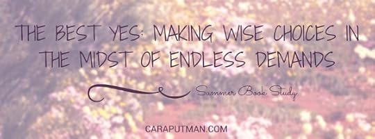 The Best Yes- Making Wise Choices in the