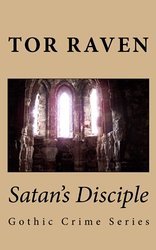 Satan's Disciple: Gothic Crime Series