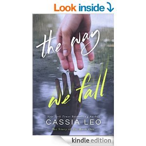 The Way We Fall by Cassia Leo