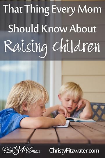 That Thing Every Mom Should Know About Raising Children {& What I Wish Someone Told Me 20 Years Ago}