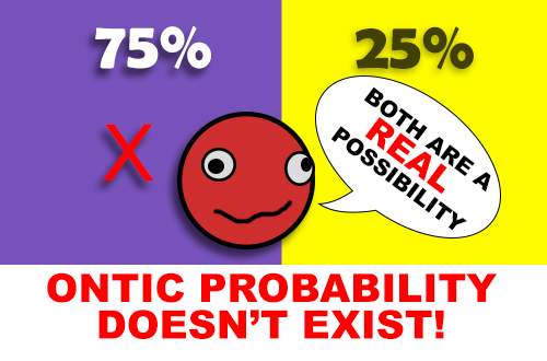 ontic_probability_doesnt_exist