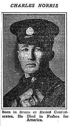 Charles Norris, sone of one of the original Confederados died in World War I.
