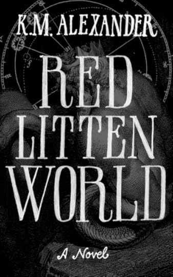 Red Litten World by K. M. Alexander