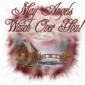 angels watch over you