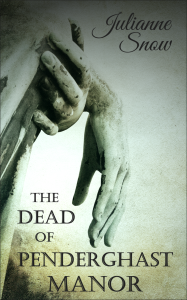 TheDeadOfPenderghastManor_JulianneSnow_FinalCover