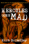 HERCULES GONE MAD Part One
