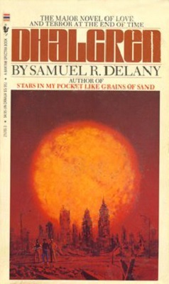Dhalgren, by Samuel R. Delany