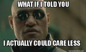 Care less