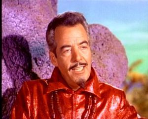 Gerald Mohr in the Lost in Space episode, A Visit to Hades.