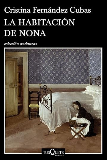 la habitacion de nona-cristina fernandez cubas-tusquets editores