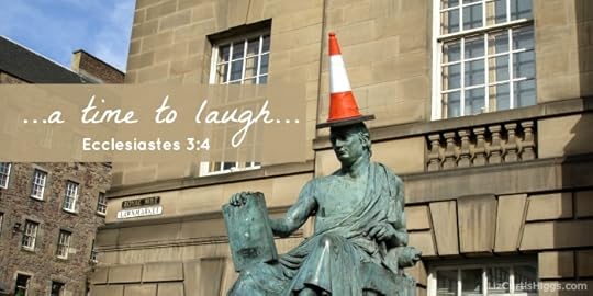 A Time to Laugh Ecclesiastes 3:4