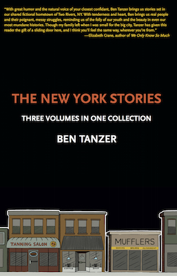 The New York Stories, by Ben Tanzer