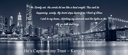He's captured my trust teaser 4