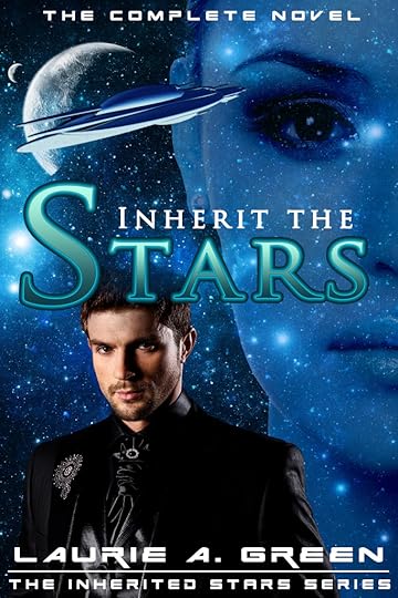 Read an extended excerpt & enter to WIN Inherit the Stars (Complete Novel) by Laurie A. Green