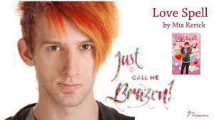 just call me brazen LOVE SPELL KARI PROMO with cover
