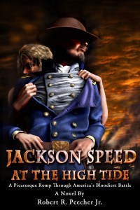 Jackson Speed at the High Tide: Volume IV of the Jackson Speed Memoirs
