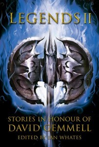Cover of Legends 2 edited by Ian Whates (stories in honour of David Gemmell)