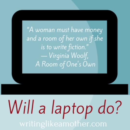 Women writers rarely have their own rooms.