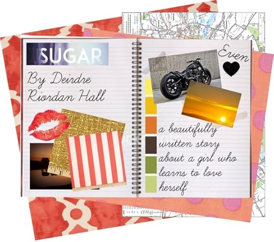 Sugar by Deirdre Riordan Hall