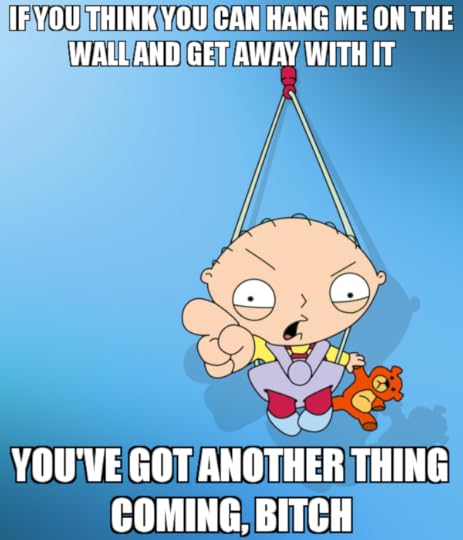 Stewie says 'another thing', and he's a bit of a stickler. 