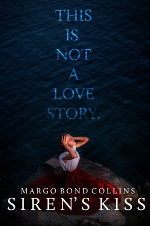 Siren's Kiss Promo 1: This is not a love story.