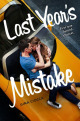LAST YEAR'S MISTAKE