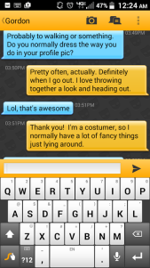 Do you Always dress like that
