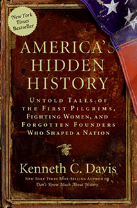 America's Hidden History, includes tales of