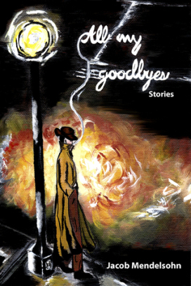 All My Goodbyes book cover