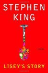 Lisey's Story - Stephen King